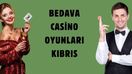 Bedava Casino Oyunları Kıbrıs